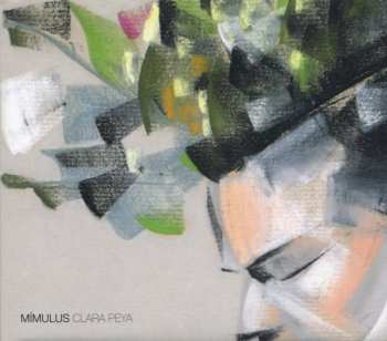 Album Clara Peya: Mímulus