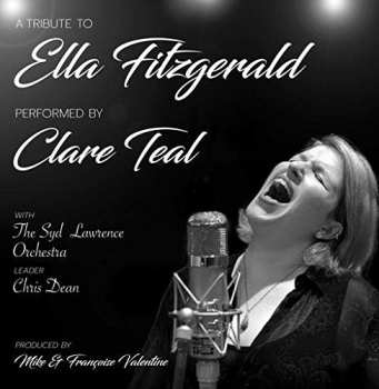 CD Clare Teal: Tribute To Ella Fitzgerald