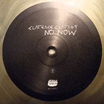 2LP Clarence Clarity: No Now CLR
