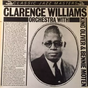 Clarence Williams And His Orchestra: Clarence Williams Orchestra With King Oliver & Bennie Moten