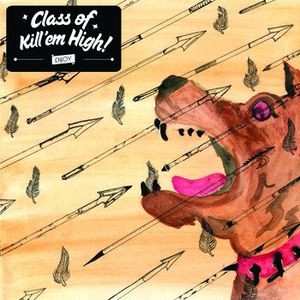 CD Class Of Kill'em High: Class of Kill'em High