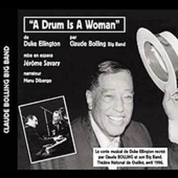 Album Claude Bolling Big Band: A Drum Is A Woman