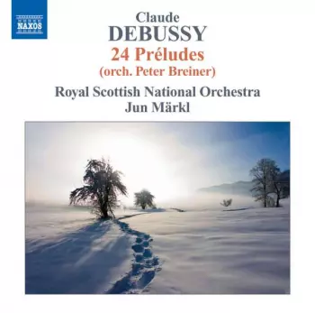 24 Préludes (orch. Peter Breiner)