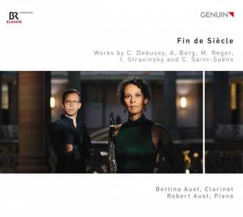 Album Claude Debussy: Bettina Aust - Fin De Siecle