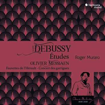 CD Claude Debussy: Études / Fauvettes De L'Hérault - Concert Des Garrigues -