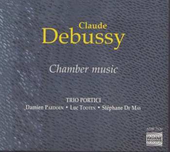 CD Claude Debussy: Kammermusik