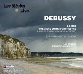 CD Claude Debussy: La Mer - Première Suite D'orchestre