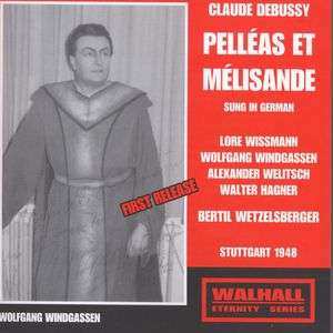 2CD Claude Debussy: Pelleas Und Melisande