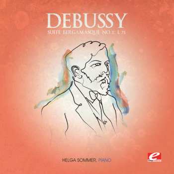 CD Claude Debussy: Suite Bergamasque 3 / Clair De Lune
