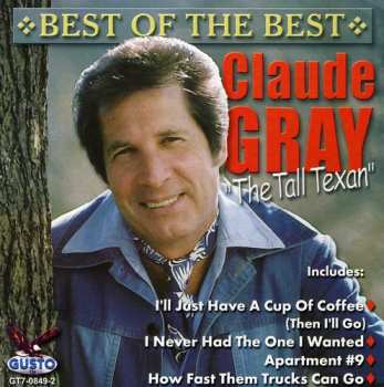 Album Claude Gray: "The Best" of Claude Gray VOL 1.