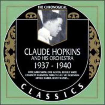 Album Claude Hopkins And His Orchestra: 1937-1940