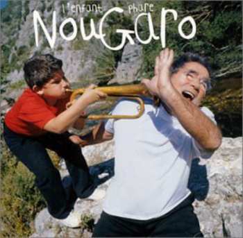 Album Claude Nougaro: L'Enfant Phare