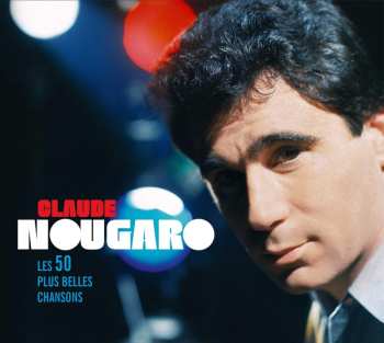 2CD Claude Nougaro: Les 50 Plus Belles Chansons