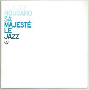 CD Claude Nougaro: Sa Majesté Le Jazz