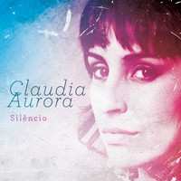 CD Claudia Aurora: Silêncio