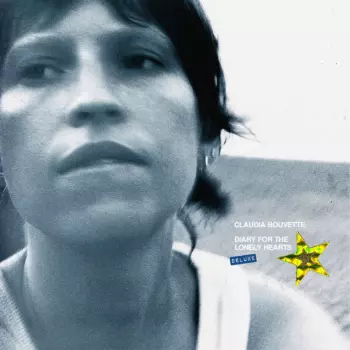 Claudia Bouvette: Diary For The Lonely Hearts