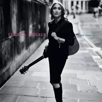 Claudia Brücken: Where Else…