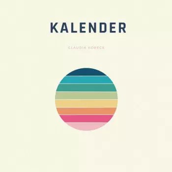 Claudia Koreck: Kalender