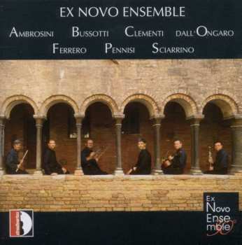 Album Salvatore Sciarrino: Ex Novo Ensemble - Trentennale (30°)