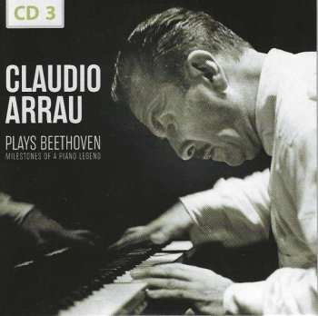 10CD Claudio Arrau: Plays Beethoven, Milestones Of A Piano Legend