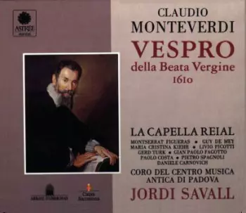 Claudio Monteverdi: Vespro Della Beata Vergine 1610