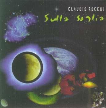 Album Claudio Rocchi: Sulla Soglia