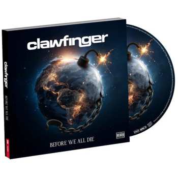 CD Clawfinger: Before We All Die (digipak)