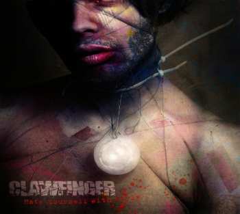 CD Clawfinger: Hate Yourself With Style DIGI