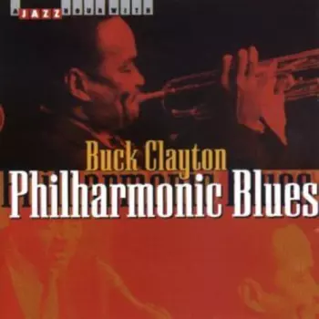 Clayton,buck: Philharmonic Blues