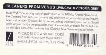 LP Cleaners From Venus: Living With Victoria Grey