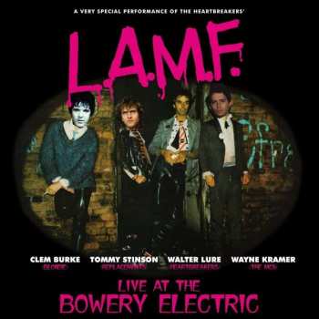 CD Walter Lure: L.A.M.F. Live At The Bowery Electric