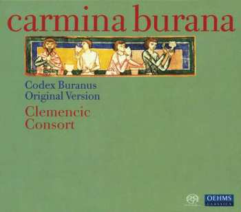 SACD Clemencic Consort: Carmina Burana - Codex Buranus Original Version
