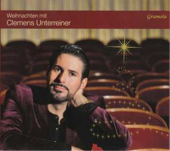 CD Clemens Unterreiner: Weihnachten Mit Clemens Unterreiner