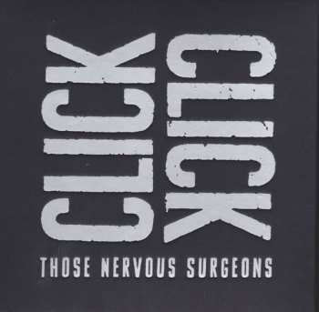 2CD/Dobozkészlet Click Click: Those Nervous Surgeons LTD