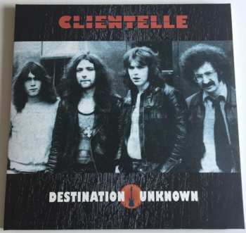 LP Clientelle: Destination Unknown