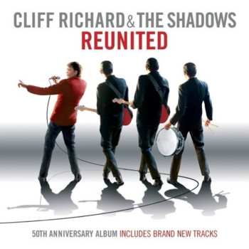 CD Cliff Richard & The Shadows: Reunited (50th Anniversary)