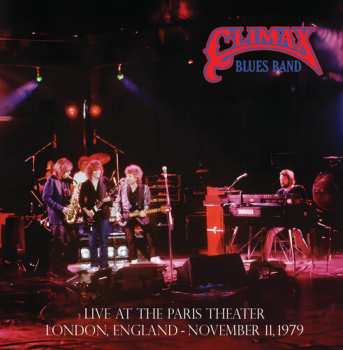 Album Climax Blues Band: Live At The Paris Theater London November 11 1979