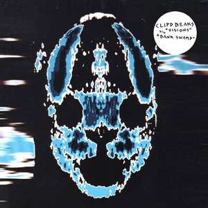 Album Clipd Beaks: "Visions" B/W "Dank Swamp"