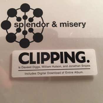 LP Clipping.: Splendor & Misery