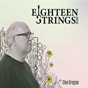 Album Clive Gregson: Eighteen Strings