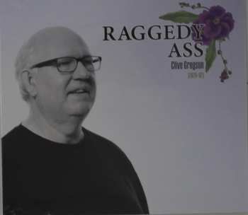 Album Clive Gregson: Raggedy Ass