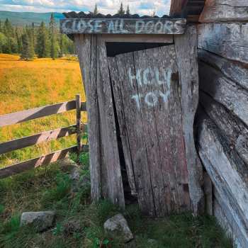 Album Holy Toy: Close All Doors