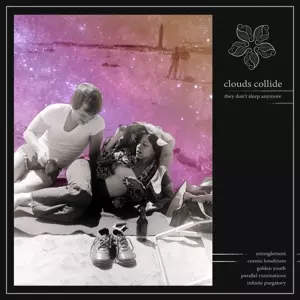 Clouds Collide: They Don't Sleep Anymore