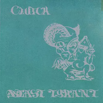 Clutch: Blast Tyrant