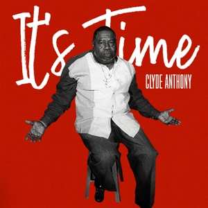 Album Clyde Anthony: It's Time