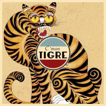 2LP C'mon Tigre: Racines