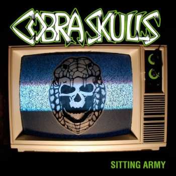 Album Cobra Skulls: Sitting Army