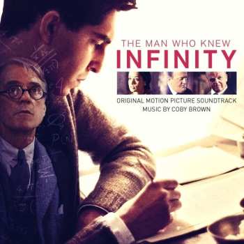 Album Coby Brown: The Man Who Knew Infinity (Original Motion Picture Soundtrack)