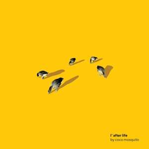 Album Coco Mosquito: L'After Life