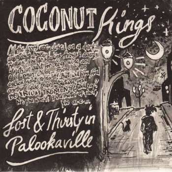 Album Coconut Kings: Lost & Thirsty In Palookaville